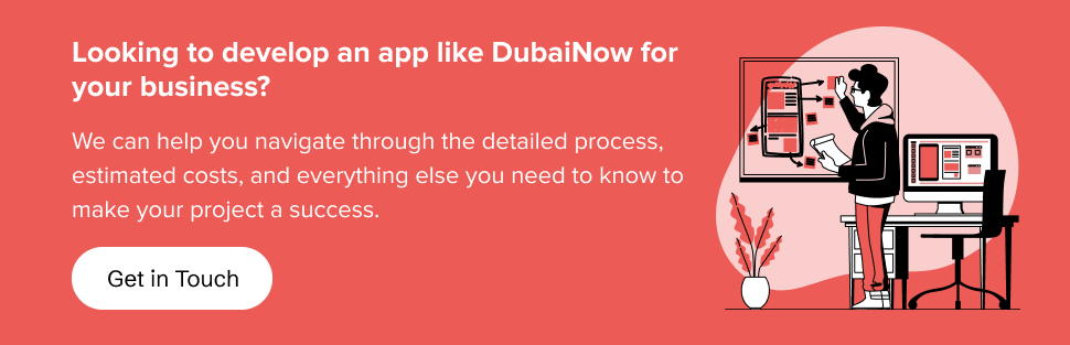 partner with us to develop an app like DubaiNow for your business