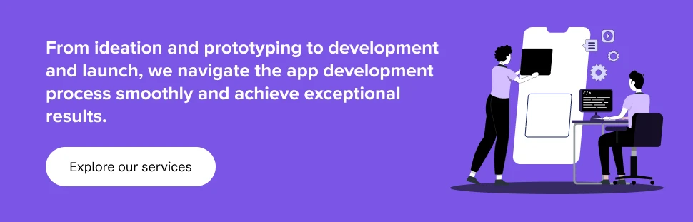 Collaborate with us for Top-notch app development