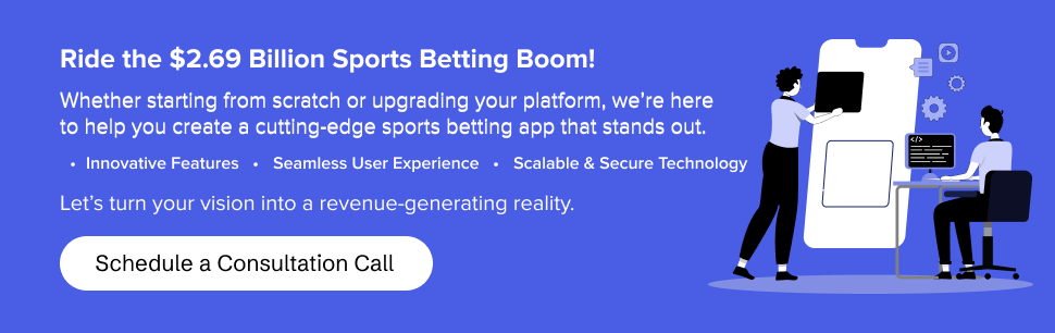 Collaborate with us to build your result-driven sports betting app