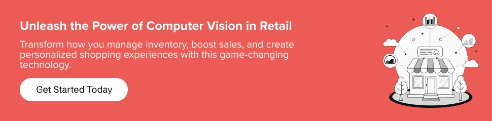 Harness the Power of Computer Vision in Retail